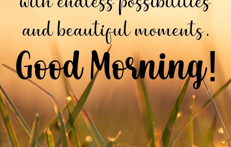 Good Morning Wishes for Friends